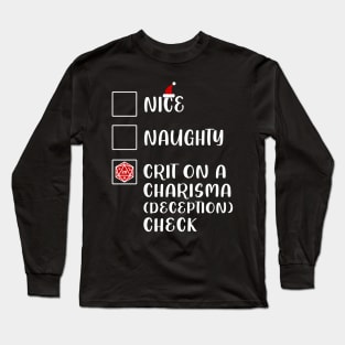 Funny Nice Naughty D20 Crit On Charisma Deception Check Christmas Long Sleeve T-Shirt